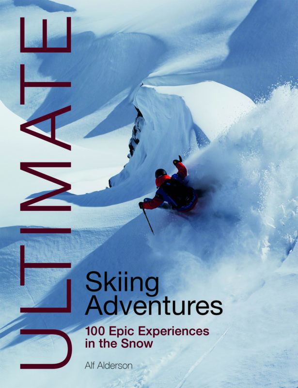 Ultimate Skiing Adventures. Image c/o Fernhurst Books