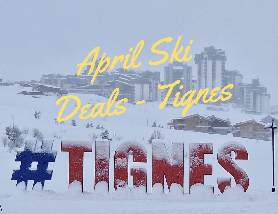 Last Minute April Ski Deals to Tignes